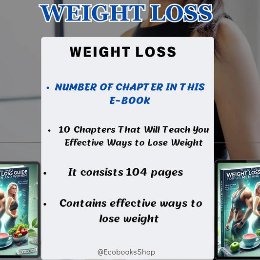 Weight Loss: Your Complete Guide to Losing Weight